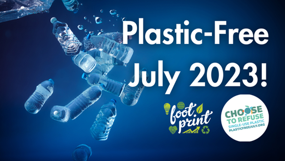 Plastic-Free July 2023!